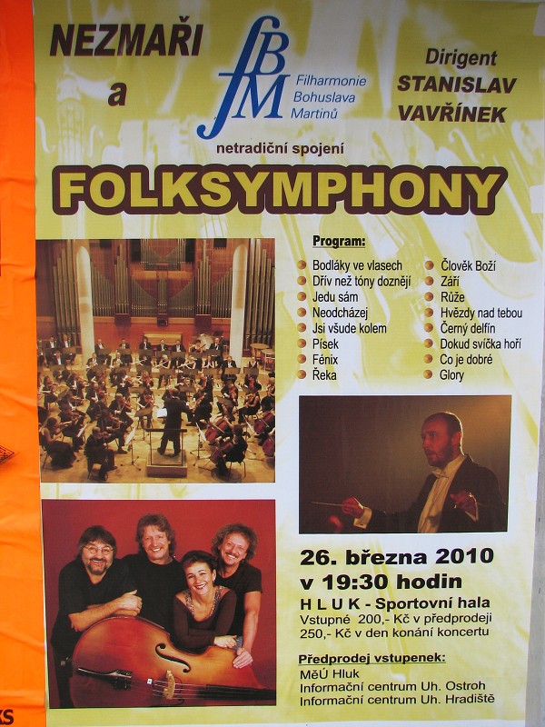 Nezmaři se zlínskou filharmonií, Hluk 26.3.2010